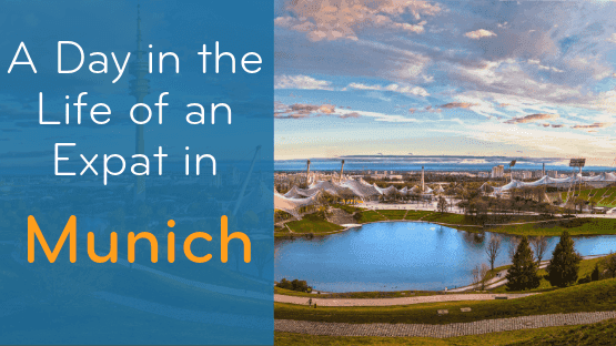 A Day in the Life of an Expat in Munich